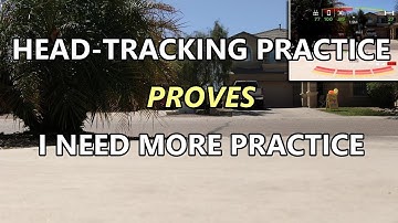 MAVIC FPV HEAD TRACKING PRACTICE PROVES I NEED PRACTICE