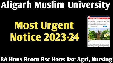 AMU urgent notice For BA Hons Bsc Bcom Application form last date 2023-24 amu form last date 2023-24