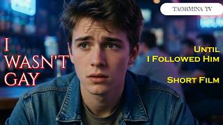 I Wasnt Until I Followed Him Short Film Part One