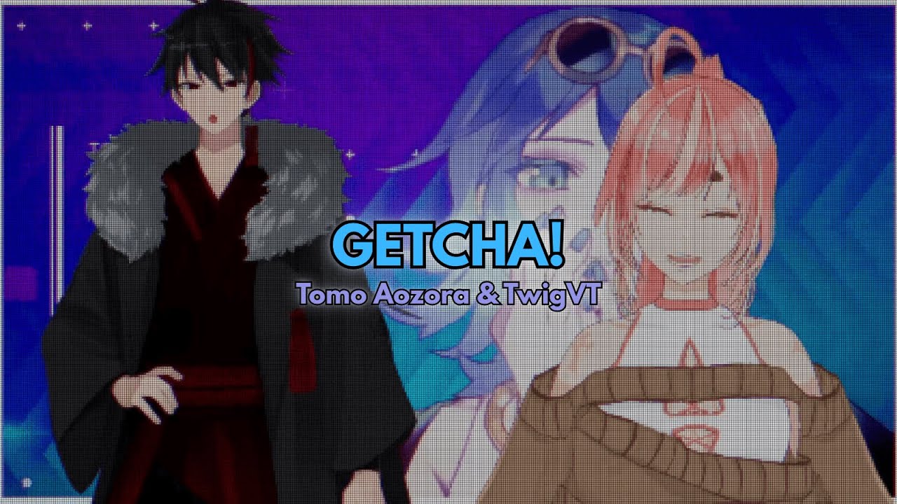Getcha (ver. Tomo & 