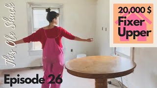 This Ole Shack! Episode 26 Clean Slate, Almost • 20,000$ House • DIY Renovation • Cheap Old House!