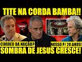 Jesus em fim de contrato demisso de tite vem nessas condies maracan nosso 20 anos flamengo