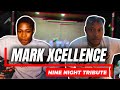 MARK XCELLENCE NINE NIGHT TRIBUTE 03.11.25 | NORTH LONDON