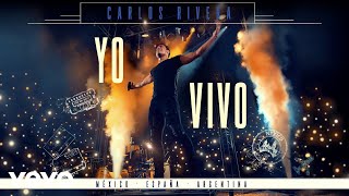 Смотреть клип Carlos Rivera - Quedarme Aquí (En Vivo)[Yo Creo Tour] (Cover Audio)