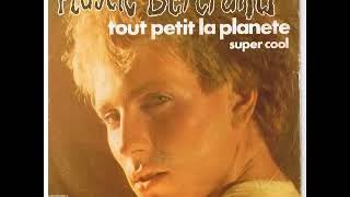 Plastic Bertrand   Tout petit la planete 1978