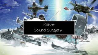 (Moombahcore) Killbot - Sound Surgery (Bass Booosted)