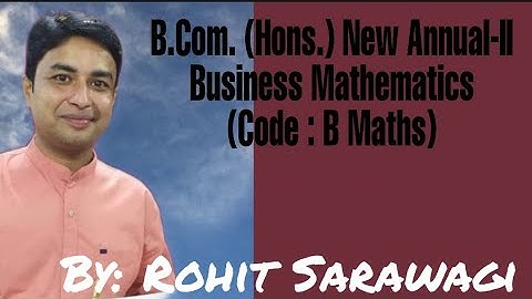 DU SOL/NCWEB B.COM H Business Mathematics ASSIGNMENT SOLUTION