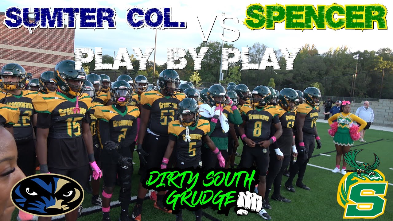 SPENCER VS SUMTER CO. PLAY BY PLAY