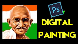 How to Paint Mahatma Gandhiji - Digital Art in Photoshop