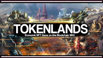 TOKENLANDS REVIEW & GAMEPLAY | Economic NFT Game on the Blockchain #WAX #bullseason 🔥