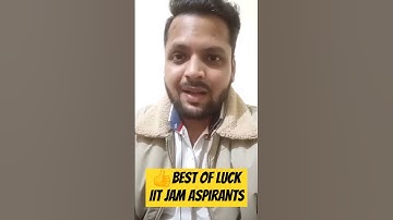 👍 Best of Luck IIT JAM Aspirants #iitjam2024 #iitjam #iitjamaspirants