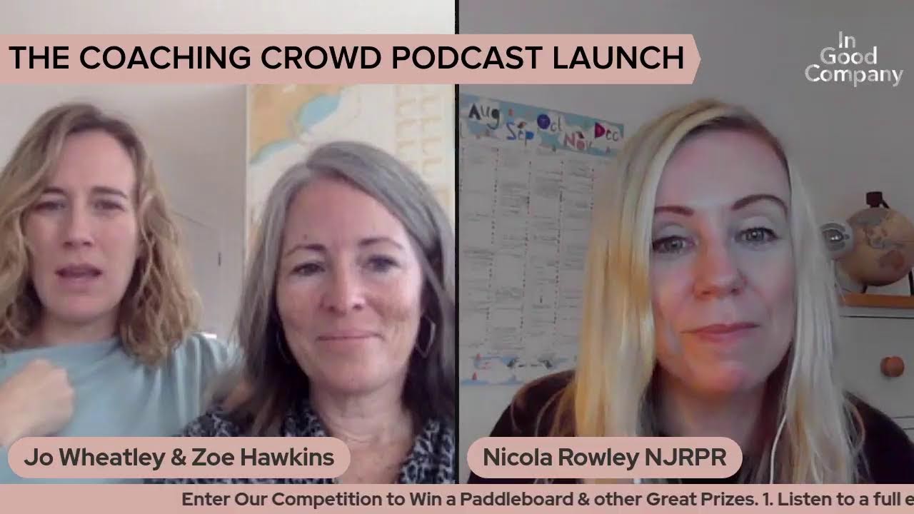 The coaching crowd podcast launch interview with nicola rowley pr youtube