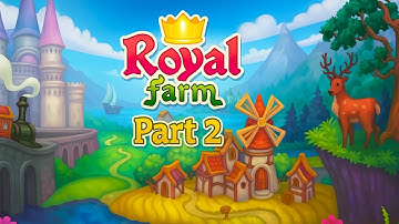 🐮 Royal Farm Walkthrough Part 2 | Mobile Gameplay (Android/iOS)
