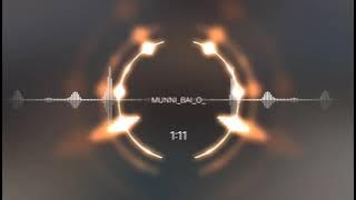 munni ❤️bai😘😘😘wo