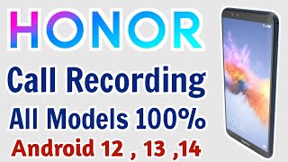 Honor Call Recording All Models | Enable Auto Call Recording Without Announcement Honor Device screenshot 5