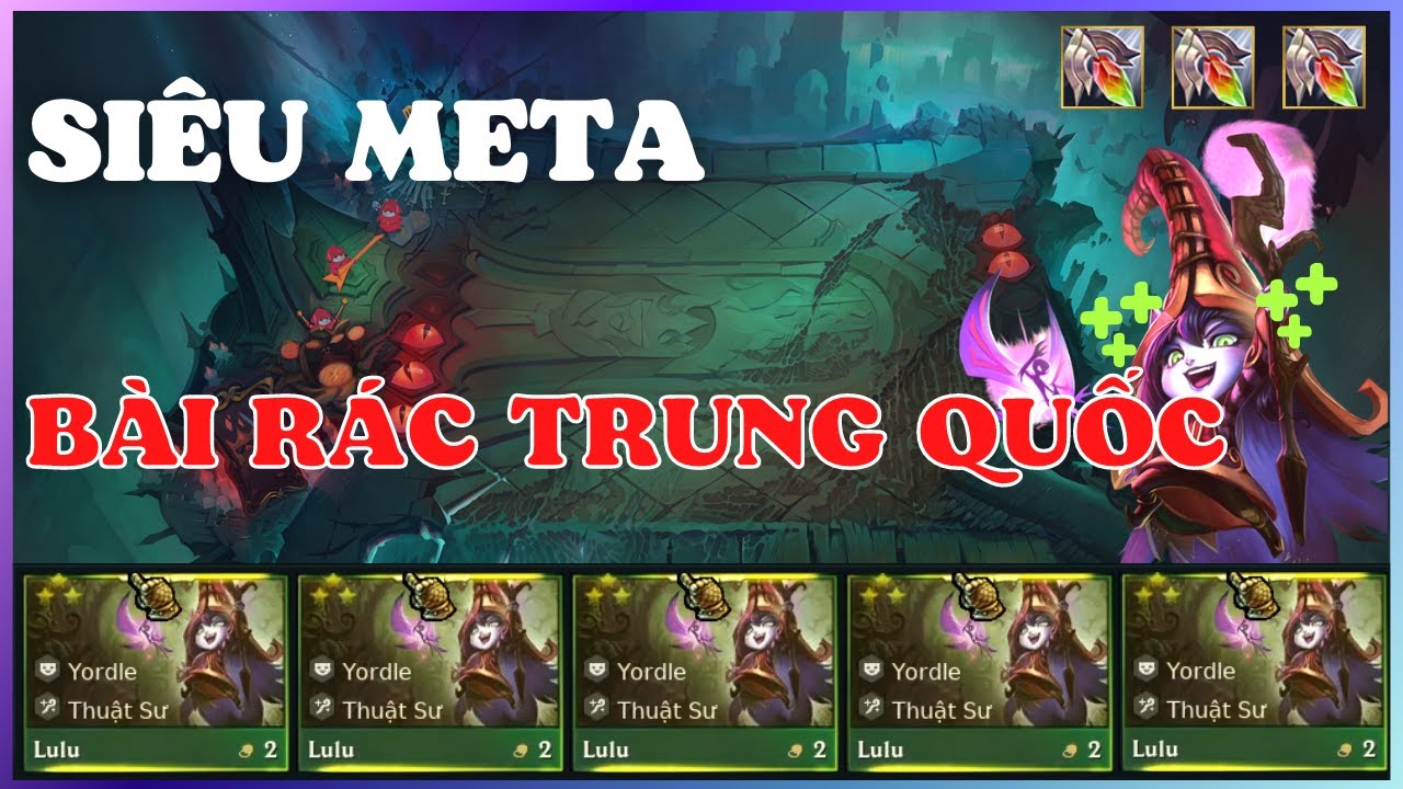 LULU⭐⭐⭐SPAM ĐỘI HÌNH E-GIRL HỒI MÁU VÔ HẠN CỦA KỲ THỦ TRUNG QUỐC CARRY ĐTCL MÙA 6.5 | TFT SET 6.5