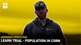 LEARN Trial - Population in Corn | Beck's Agronomy Update