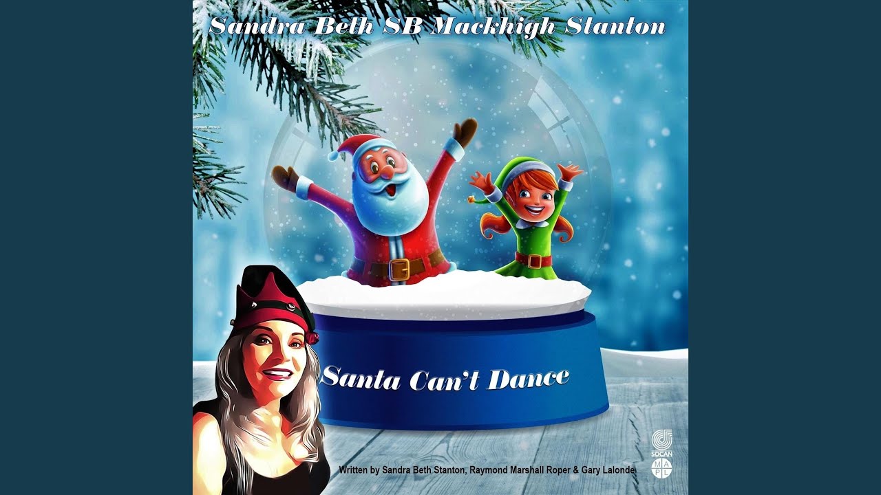 Ray Roper Santa Can't Dance (feat. Ray Roper & Gary Lalonde) - YouTube