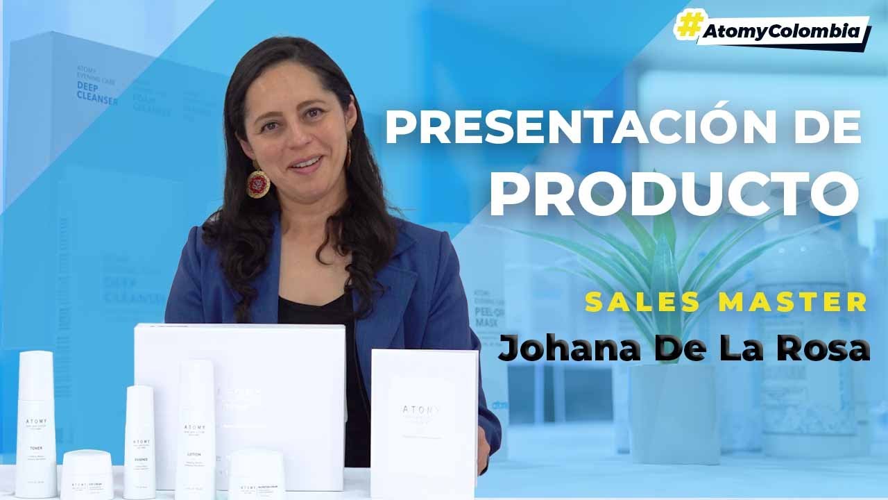 Presentación The Fame: Johana de la Rosa | Productos Atomy