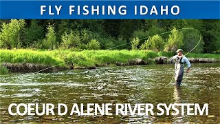 Fly Fishing Idaho's Coeur d’Alene River System [Series Episode #12]