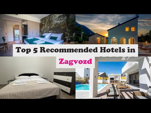 Top 5 Recommended Hotels In Zagvozd | Luxury Hotels In Zagvozd