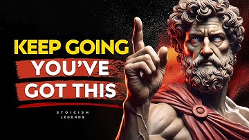 You Will Never Quit, You Will Keep Going - Stoic Philosophy Marcus Aurelius Stoicism Legends