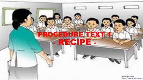 Video Pembelajaran Bahasa Inggris Procedure Text RECIPE 1