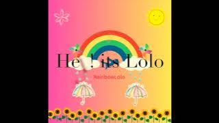 🌈 Hey! Youtube, its me LOLO!!! Welcome to my channnel💕