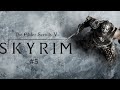 Skyrim Läpipeluu #5 - Wuuthrad