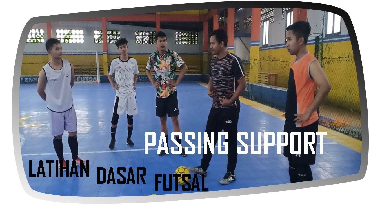 Latihan Dasar Futsal Part 16 - Passing Support