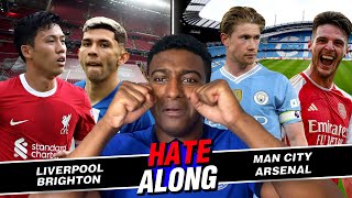 LIVE: LIVERPOOL VS BRIGHTON X MAN CITY VS ARSENAL WATCHALONG