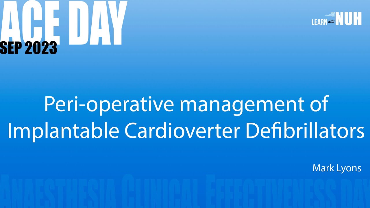 Perioperative management of Implantable Cardioverter Defibrillators