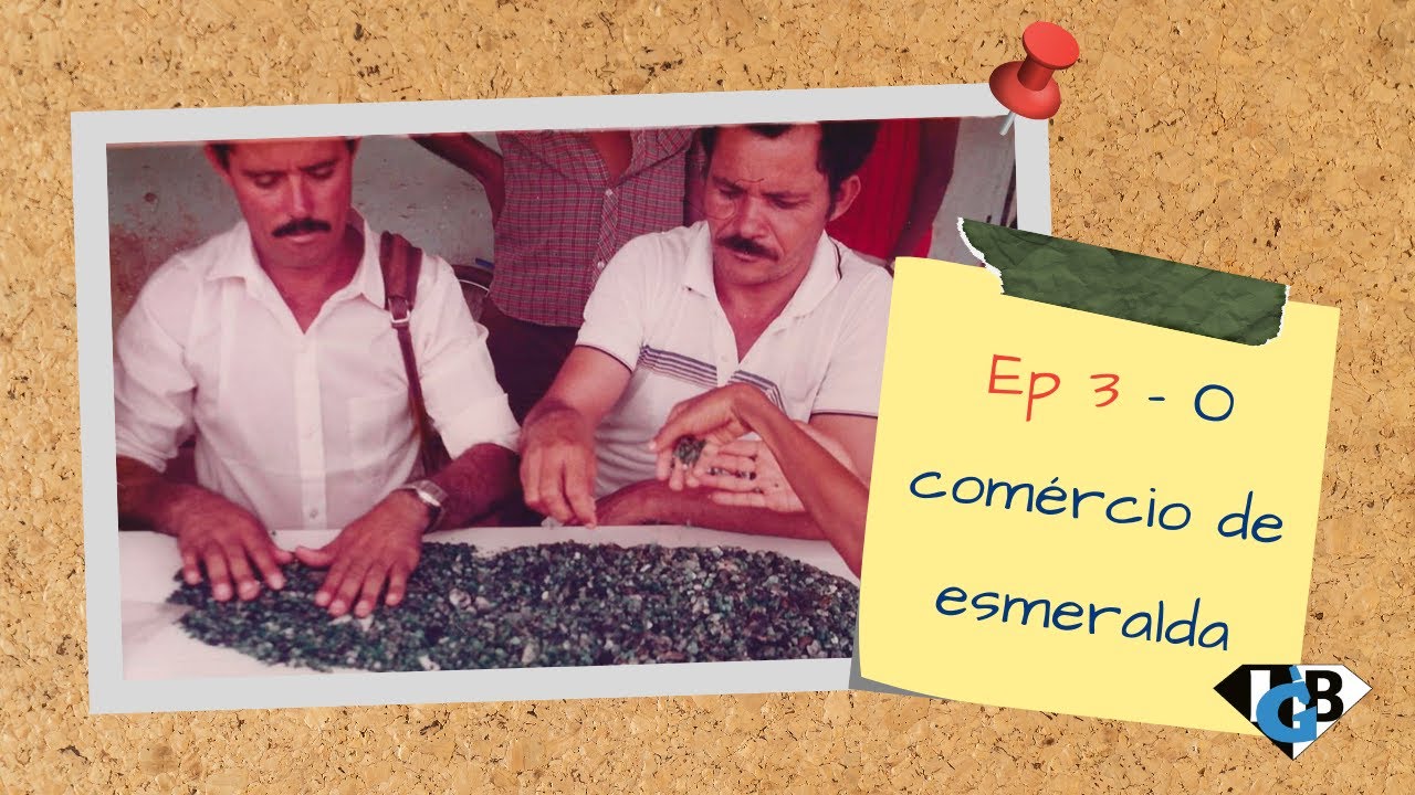 Episódio 3: O Comércio de Esmeraldas na Década de 80
