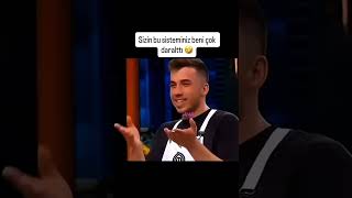 Sizin bu sisteminiz beni çok daralttı 😂 #keşfet keşfetbeniöneçıkar #keşfetedüş #masterchef
