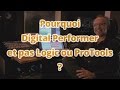 Pourquoi digital performer 