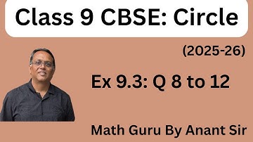 Class 9 Maths | Circles Chapter Examples 8 to 12 | NCERT Solutions | CBSE 2025 | Full Live Class