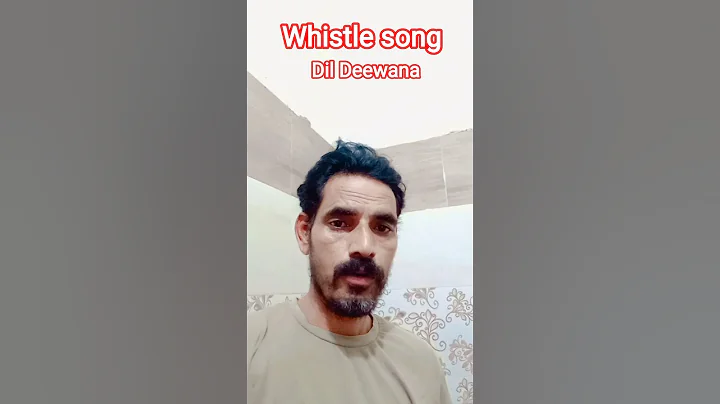Dil Deewana♥️ #whistle #song #viralsong #music #reels #shorts #youtube #bollywood #yt