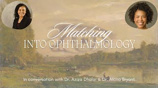 Tips for Landing Your Dream Ophthalmology Residency