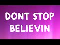 Journey - Don’t Stop Believin’ (Lyrics)