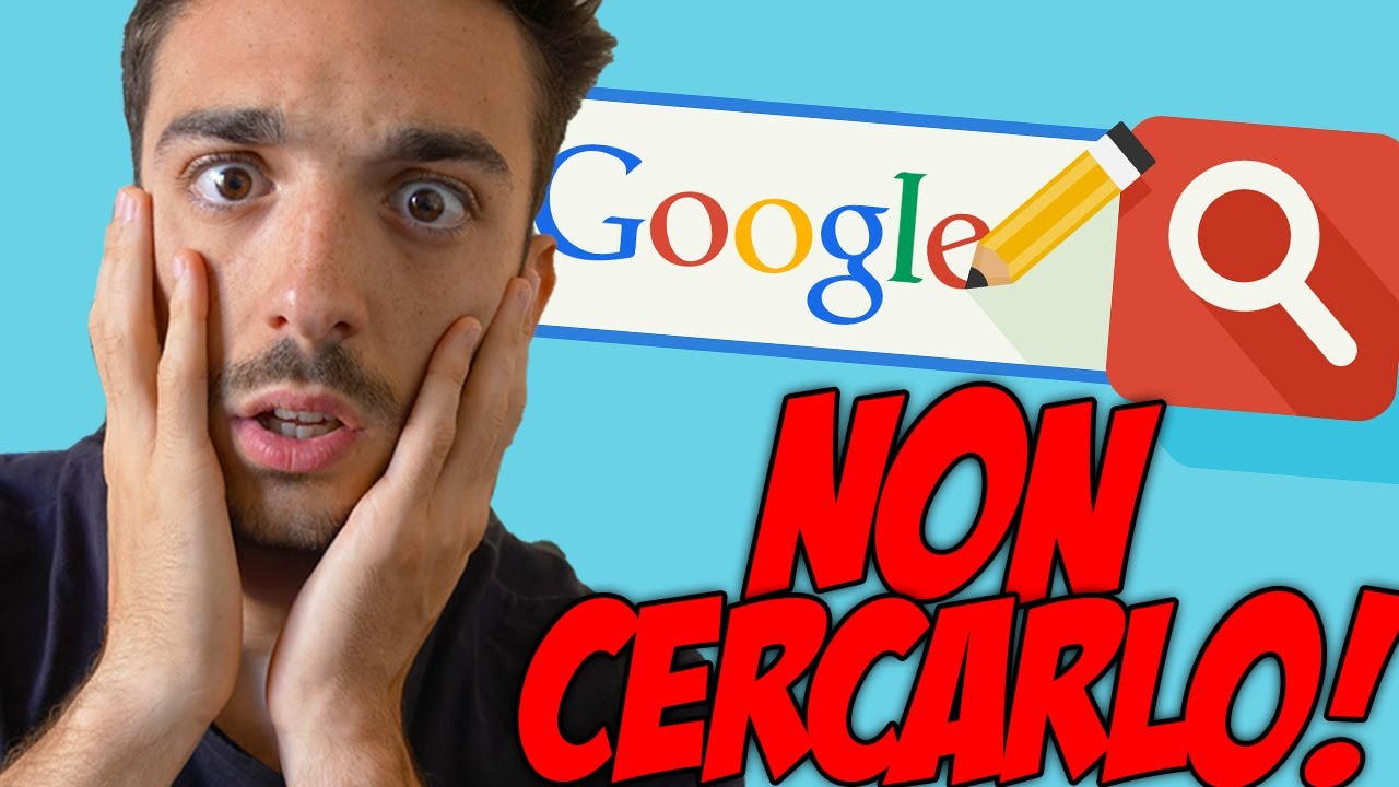 Cose Che Ti Pentirai Di Aver Cercato Su Google