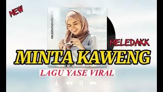 LAGU WAYASE TERBARU ‼️MINTA KAWENG // MUSIC URH !! VIRAL TIKTOK 🎼🎌