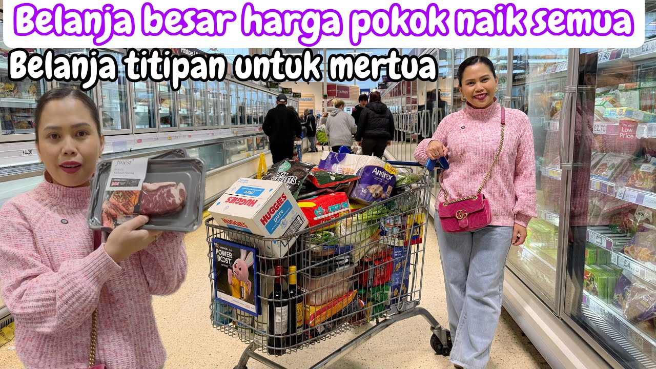 BELANJA BESAR SEMUA HARGA BAHAN POKOK NAIK || BELANJA TITIPAN MERTUAKU 