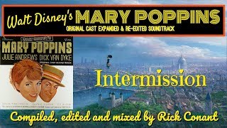 MARY POPPINS RE-MIX  14 Intermission