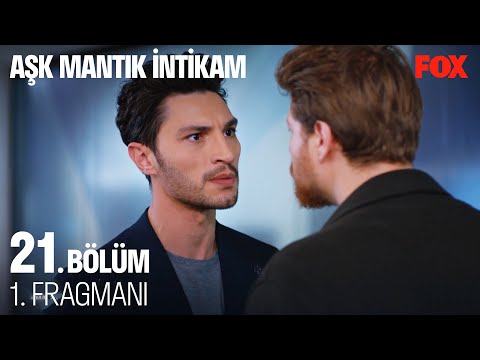 Aşk Mantık İntikam 21. Bölüm 1. Fragmanı