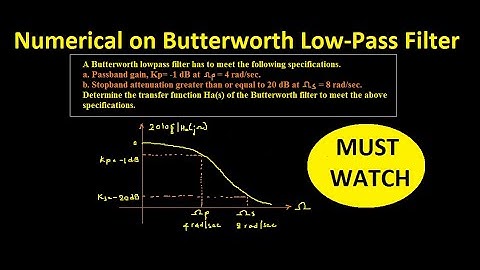 Numerical on Low-Pass Butterworth Filter (Numerical 1) | Best ever video