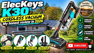 ElecKeys K30 Cordless Vacuum Cleaner (My honest review in 2026)