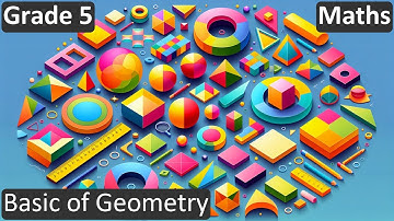 Grade 5 | Maths | Basic of Geometry | Free Tutorial | CBSE | ICSE | State Board