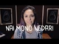 "Nai Mono Nedari" - Kana-Boon Cover