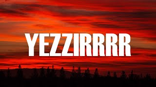 YEZZIRRRR - TRAP HIPHOP MIX
