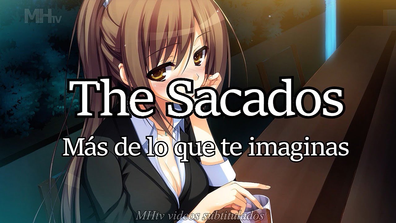 The Sacados - Más de lo que te imaginas (Letra) - YouTube